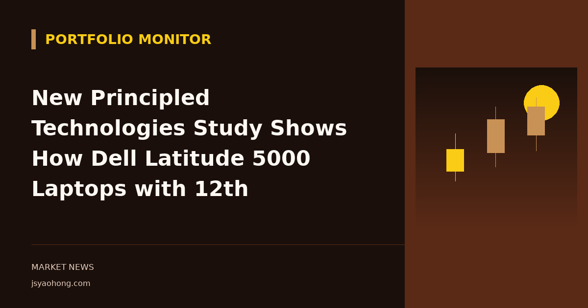 New Principled Technologies Study Shows How Dell Latitude 5000 Laptops with 12th